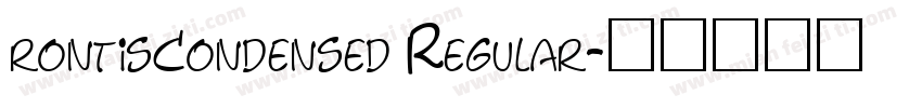rontisCondensed Regular字体转换